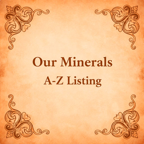 Our minerals in the shop A-Z listing